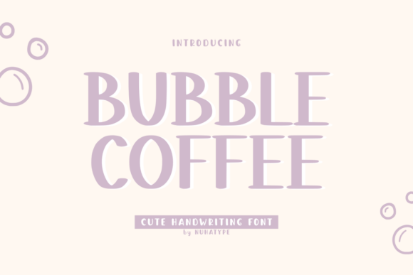 Bubble Coffee Font Brings Warm Handmade Character to Product Labels and Packaging