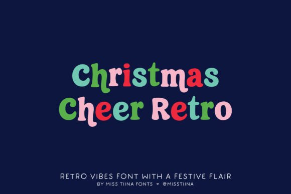 Christmas Cheer Retro: A Cozy Font for Editorial Design