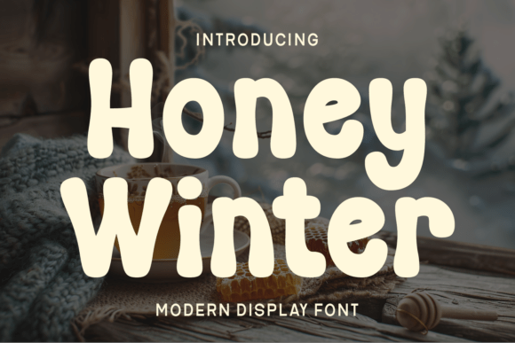 Honey Winter Font Review: A Bold Display Typeface with Personality