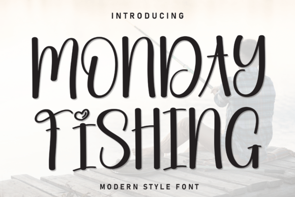 Monday Fishing: A Font for Memorable Branding