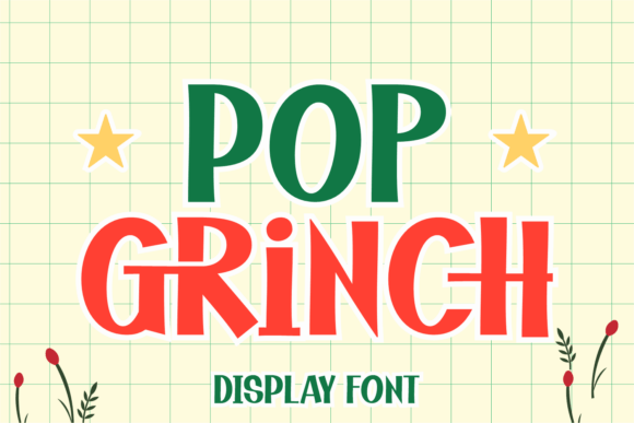 Pop Grinch Font: A Mischievous Holiday Typographic Gem