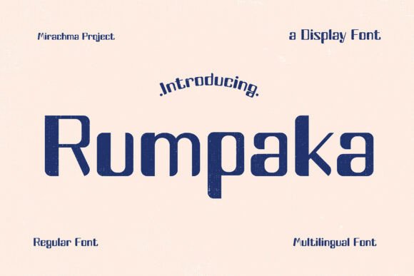 Rumpaka: A Display Font for Meaningful Campaigns