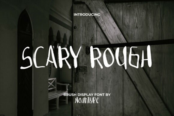 Scary Rough: A Display Font for Gritty, Memorable Branding
