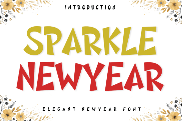 Sparkle Newyear: A Display Font That Adds Heart to Your Brand